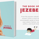 Illustration for article titled emThe Book of Jezebel/em: Were Putting It Down for Californ-i-a